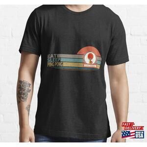 Eat Sleep Ping Pong Tshirt Funny Table Tennis Shirt Player Gift Unisex